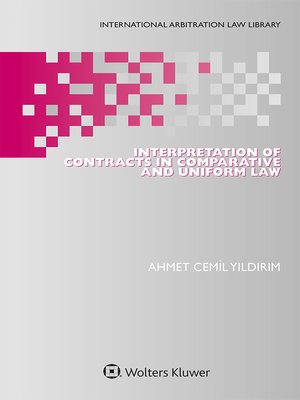 cover image of Interpretation of Contracts in Comparative and Uniform Law